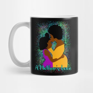 A Mother's Love African American Mom & Daughter Mug